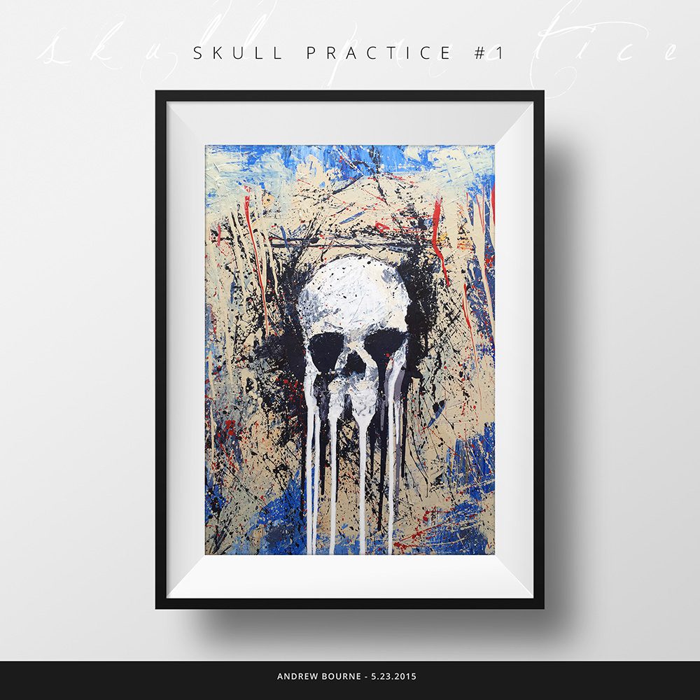 Skull Practice #1